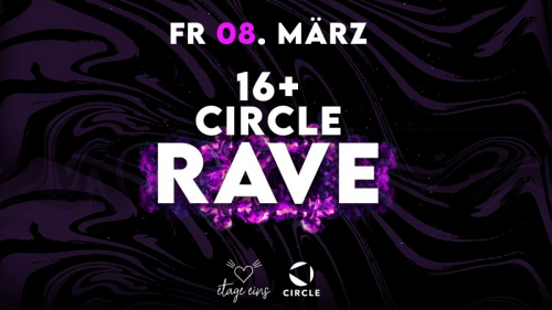 Circle Rave 16+